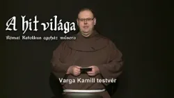 A Hit Világa - 2026.03.07 A Hit Világa - 2026.03.07