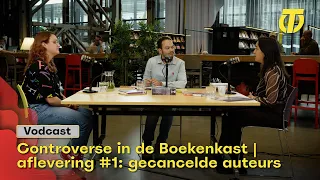 Controverse in de Boekenkast | aflevering #1: gecancelde auteurs