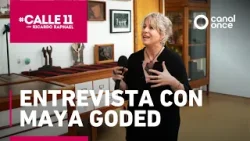 #Calle11 - Entrevista con Maya Goded (27/02/2026)