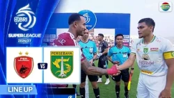 PSM Makassar vs PERSEBAYA Surabaya -  Line Up & Kick Off | BRI Super League 2026/27