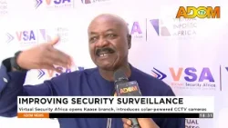 Improving Security Surveillance: Virtual Security Africa opens Kaase ranch, introduces solar power.