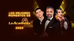 Los mejores momentos de La Academia 2024 | La Academia 2024