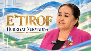 Hurriyat Nurmatova | E'TIROF (18.09.2026)