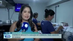 Comércio aproveita chegada do Carnaval para aquecer as vendas
