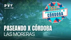 ?‍♂️ PASEANDO X CÓRDOBA HD | Las Moreras | 13 mar