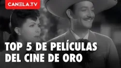 ¿Las mejores películas del Cine de Oro? Aquí está nuestro ranking ? | Canela.TV