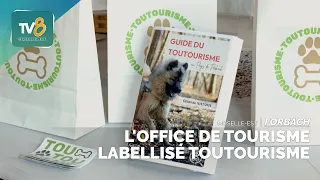 L'Office de Tourisme du Pays de Forbach labellisé Toutourisme