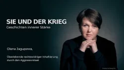 Sie & der Krieg | Olena Jagupowa - Wenn wir schweigen, werden wir nicht siegen