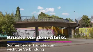 Bridge Facing Demolition: Sonnenberg Residents Fight for Crucial Connection I Sachsen Fernsehen