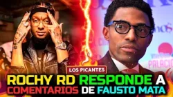Rochy RD responde a comentarios de Fausto Mata | VIVE EL ESPECTÁCULO