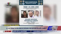 US offers $10 million for information leading to the capture of alias "Porky"