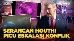Serangan Houthi Picu Eskalasi Konflik, Arab Saudi Ancam Balas Serangan?
