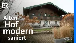 Der Bichlerhof am Chiemsee als Mix aus Tradition und Moderne | Höfe in Bayern | BR Der Bichlerhof am Chiemsee als Mix aus Tradition und Moderne | Höfe in Bayern | BR