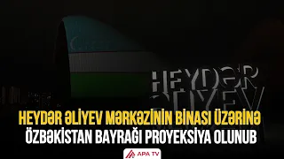 Heydər Əliyev Mərkəzi Özbəkistan bayrağının rənglərinə büründü | APA TV