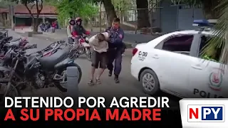 Arrested for assaulting his own mother