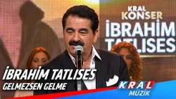 İbrahim Tatlıses - Gelmezsen Gelme #kralkonser