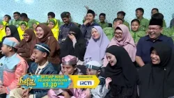 Setiap hari selalu ada keajaiban di setiap perjuangan para Hafiz Indonesia saksikan pukul 12.30 RCTI