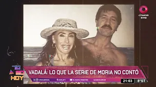 Vadalá: lo que la serie de Moria no contó | #7020Hoy Completo 06/09 - El Nueve