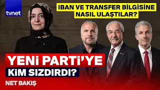 Kaya’nın istifasına sebep olan iddiayı Yeni Parti Sözcüsü duyurdu | Net Bakış