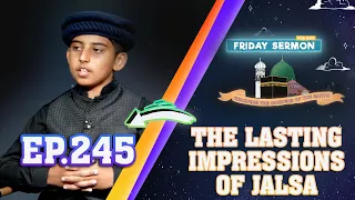 FS4kids | EP245 - The Lasting Impressions of Jalsa