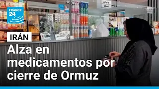 Productos farmacéuticos, afectados por la inflación y la escasez en Irán por cierre de Ormuz