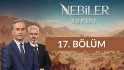 Hz. İbrahim ve İbrahimi Dinler Anlayışına Eleştirel Bakış - Nebiler Tarihi 17. Bölüm Hz. İbrahim ve İbrahimi Dinler Anlayışına Eleştirel Bakış - Nebiler Tarihi 17. Bölüm