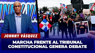 Johnny Vásquez: Marcha frente al Tribunal Constitucional genera debate | El Garrote