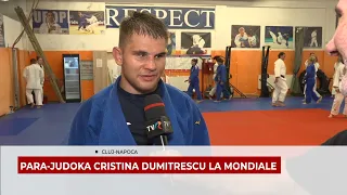 PARA-JUDOKA CRISTINA DUMITRESCU LA MONDIALE