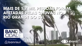 More than 1,700 people affected by rains in Rio Grande do Sul