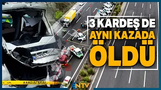 Three Siblings Die Together: Heartbreaking Accident on the Northern Marmara Highway! | NTV