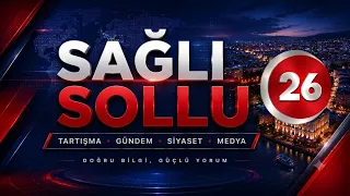 KANAL 26 | 19 MAYIS 2026 SAĞLI SOLLU