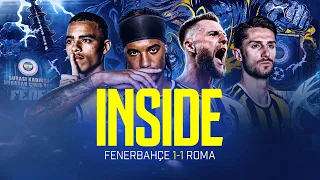 Champions League Night in Kadıköy | Fenerbahçe 1-1 Roma | Inside