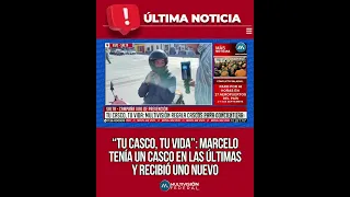 “TU CASCO, TU VIDA”: MARCELO TENÍA UN CASCO EN LAS ÚLTIMAS Y RECIBIÓ UNO NUEVO