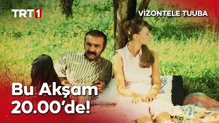 "Vizontele Tuuba" Bu Akşam Saat 20.00'de TRT 1'de!