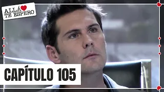 David piensa en renunciar a la empresa | Capítulo 105 | Allá te espero