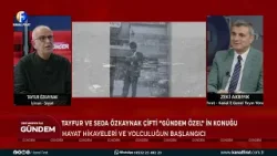 Zeki Akbıyık İle Gündem Özel Tayfur Özkaynak Seda Özkaynak 14 12 2025