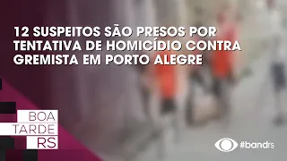 12 suspects arrested for attempted murder of Gremio fan in Porto Alegre