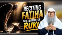 Reciting Fatiha While Bowing For Ruku | Sheikh Assim Al Hakeem #hudatv