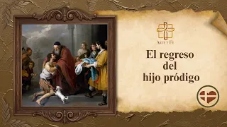 The Return of the Prodigal Son (Bartolomé Esteban Murillo) 🎨 ART AND FAITH 🕯️