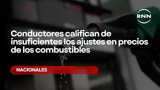 Conductores califican de insuficientes los ajustes en precios de los combustibles