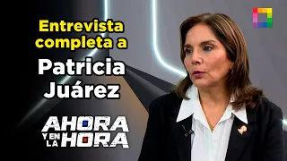 Ahora y en la Hora - JUL 13 - ENTREVISTA COMPLETA A PATRICIA JUÁREZ | Willax