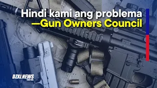 Gun Owners Council: Hindi kami ang problema