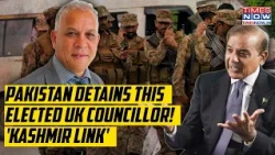Pakistan: Elected UK Councillor Daalat Ali Detained, Questioned Over 'Kashmir'| Burnham Watching?
