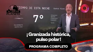 Historic Hailstorm, Polar Pulse | #PlanetAlert Full - 08/20 - El Nueve