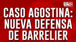 Agostina Case: Barrelier denied the charge of possession of abusive material