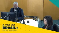 A Voz do Brasil ? - Notícias do Judiciário | 06/03/2026