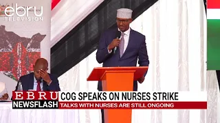 COG chair urges nurses to end strike and return to work.#ebrunews