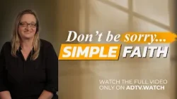 Простая вера: Доверие Богу, когда путь неясен | Простая вера | Удивительные открытия