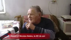 VIDEO//Nicolae Balan, 89 de ani în slujba muzicii