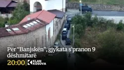 Për “Banjskën”, gjykata s’pranon 9 dëshmitarë - 16.01.2026 - Klan Kosova